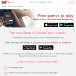Win a Share of 110 Instant Win eGift Cards ($50 x 25 / $20 x 85) from Shop a Docket