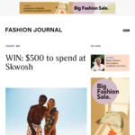 Win a $500 Skwosh Voucher from Fashion Journal