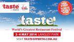 Taste of Perth; 2 Tickets for $50 (Normally $32 Each)