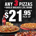Domino's Pizza - Any 3 Pizzas, Garlic Bread & 1.25L Drink $21.95 Pick Up
