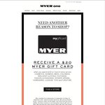 Myer - Get $20 Gift Card When Spending over $150 Instore on Selected Categories