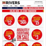 20 to 75% off Everything @ Rivers. Online & Instore