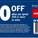 $10 off ($50 Spend) on Wine in-Store @ First Choice Liquor
