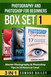 Free - The Absolute Beginners Guide to Photography and Photoshop 3 Books Kindle Box Set $0 @ Amazon