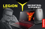 Win a Lenovo Legion Y520 15.6" Gaming Laptop Worth $1,499 & Backpack from iNcontroL/Lenovo Legion