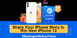 Win an iPhone 12 (128GB) Worth $849 from AnyTrans