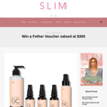 Win a Fether Voucher Valued at $300 from Slim Magazine