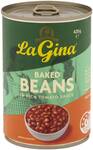 La Gina Baked Beans 420g or Spaghetti 410g In Rich Tomato Sauce $0.70 @ Woolworths