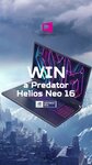 Win a Predator Helios Neo 16 Gaming Laptop from Predator Gaming
