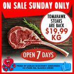 [QLD] Tomahawk Steaks $19.99/kg @ Tribe of Judah Discount Groceries