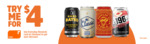 Selected Alcoholic Beverages (e.g. Suntory -196, Kirin Hyoketsu, 4 Pines) $4 Each (Everyday Rewards Req'd, Max 2 Per Day) @ BWS