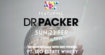 Win Tickets and a Nights Accommodation Package Dr. Packer Event from Audience Republic