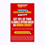 Get 10% of Your Eligible Spend Back as Bonus Credit (For Club Members, Online Only) + Delivery ($0 C&C) @ Supercheap Auto