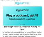 Amazon Music - Stream a Podcast and Receive $5 Voucher