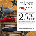 Fane Footwear Xmas Sale - 25% off Entire Range