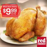 Red Rooster Whole Roast Chicken $9.99 @ Red Rooster [WA ONLY] Ends 5th April