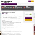 Woolworths E-Gift Card 5.25% off via Cashrewards (48 Hours Only)