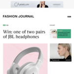 Win 1 of 2 Pairs of JBL Wireless Headphones Worth $229.95 from Fashion Journal