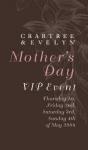 Crabtree & Evelyn Mother's Day VIP Event 10% disc +other freebies with purchases (1st - 4th May)