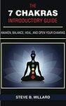 [eBook] Free: THE 7 CHAKRAS INTRODUCTORY GUIDE: Awaken, Balance, Heal and Open Your Chakras @ Amazon AU