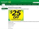 $25 off $200 at Woolworths (with Newspaper Coupon) This Weekend