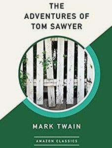[eBook] The Adventures of Tom Sawyer, Time Machine, Dr. Jekyll & Mr. Hyde, Around the World in 80 Days & More - Free @ Amazon