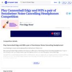 Win a Pair of Sennheiser Noise Cancelling Headphones from Student Edge