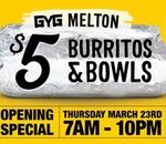 [VIC] $5 Burritos & Bowls on Thursday March 30 @ Guzman Y Gomez - Melton