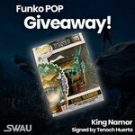 Win a King Namor Funko Pop Vinyl Signed by Tenoch Huerta from SWAU