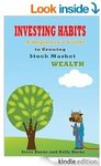 eBook by Steve Burns, Investing Habits: A Beginner's Guide. $1.44