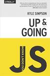 FREE eBook from amazon.com Kindle Edition - You Don't Know JS: Up & Going Kindle Edition