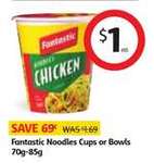 Fantastic Noodles 70 and 85g (Bigger Bowl) - $1 NSW/ACT (Don'T Know Where Else) COLES