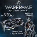 Warframe EVGA RTX 2080, Nekros Prime & Digital Pack Codes Giveaway - Play Warframe on Steam