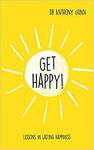 Fight Fire with Fire $5.59 (Expired), Get Happy!: Lessons in Lasting Happiness $7.78 + Delivery ($0 w/ Prime/$39 Spend) @ Amazon