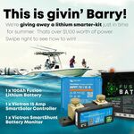 Win a 100a Fusion Battery, Victron 15a SmartSolar Controller, SmartShunt Battery Monitor (Worth $1100) from MarineBatteryCo.