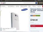 Samsung S3 from Kogan at 789$ AUD+Shipping