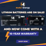 Muller Energy LiFePO4 Batteries $999-$2199 (Save $100-$350) & Doubled Warranty to 10 Years @ Muller Energy