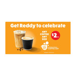 Any Sized Coffee / Tea / Hot Choc $2 (All Day - 1/10 Only) @ Shell Reddy Express