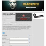 Free Movie Tickets from Crumpler - Black Sea Special Preview Screening Event Dendy Portside QLD