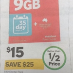 Vodafone $40 Starter Pack for $15 at Woolworths 9GB 35day expiry