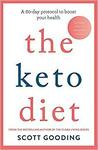 The Keto Diet: A 60-Day Protocol Paperback Book $6.94 (RRP $29.99) + Delivery ($0 with Prime/ $39 Spend) @ Amazon AU