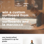 Win a Custom 7’6” Utility Mid Board (Worth $1400) from La Marzocca & Thomas Surfboards