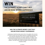 Win The Ultimate 'Money Can't Buy' Archie Rose Whisky Experience Worth $3366 from Archie Rose