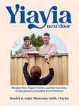 Win One of 3x Yiayia Next Door: Recipes from Yiayia's Kitchen, and The True Story of One Woman's Incredible from Female.com.au