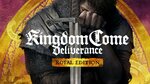 [PC, Steam] Kingdom Come: Deliverance - Royal Edition $14.19 @ Fanatical