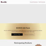 Redeem Bonus Gift Pack (Valued up to $446) with Purchase of Select Breville Coffee Machine from Participating Store @ Breville