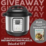 Win an Instant Pot Duo Plus 5.7L Multi-Cooker and an Official Instant Pot Cookbook from Instant Australia & NZ