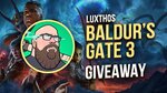 Win a Copy of Baldur’s Gate 3 on Steam from Luxthos
