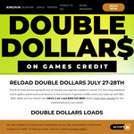 2.4x Credits - Load $250 Get $600 or Double Credits on Loading $60, $100, $200 @ Kingpin