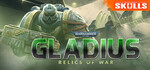 [PC, Linux Steam] Free - Warhammer 40,000: Gladius - Relics of War @ Steam